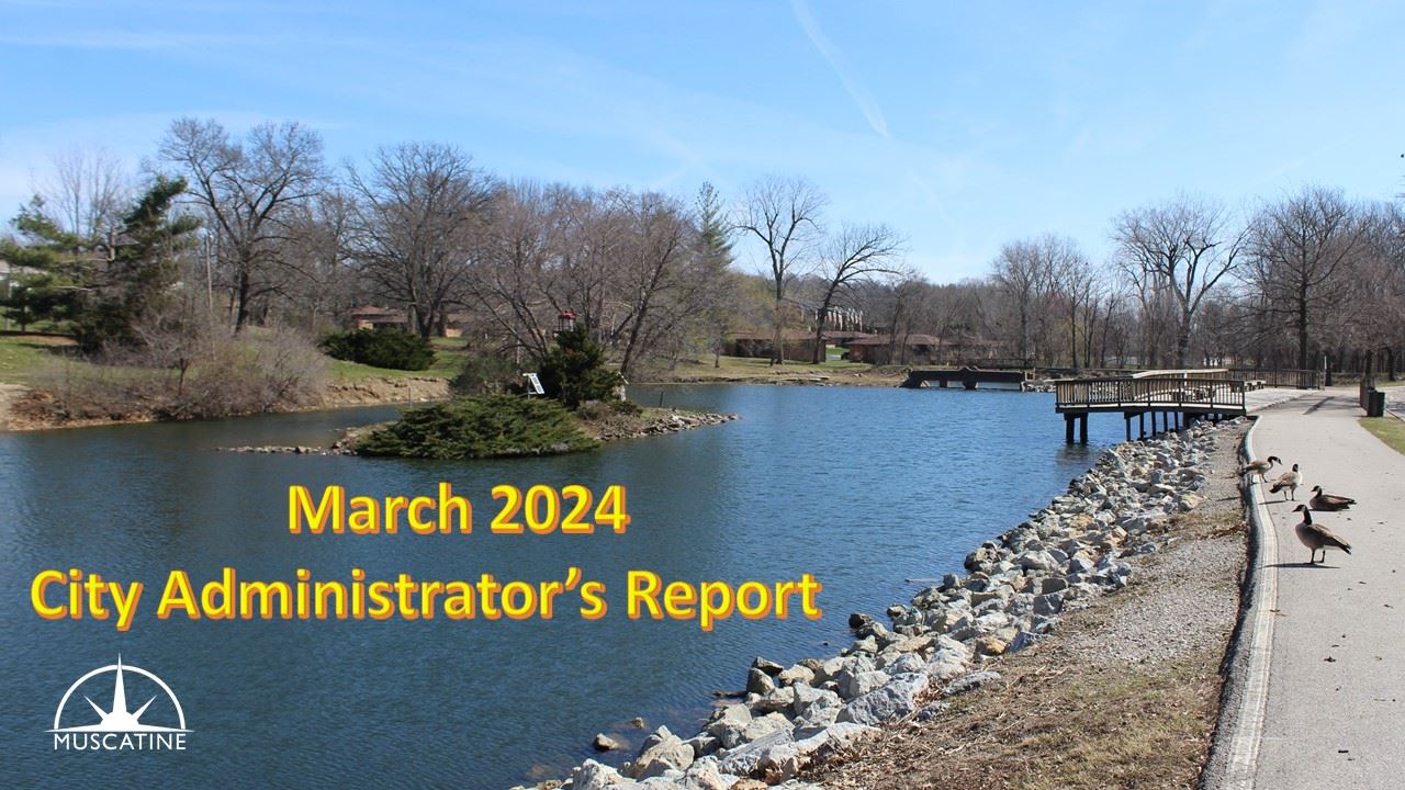 March 2024 City Administrator Monthly Report Promo (JPG)