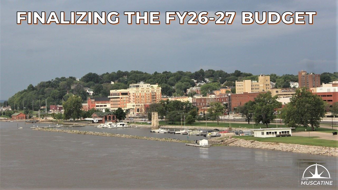 Finalizing the 26-27 Budget (JPG) showing downtown riverfront